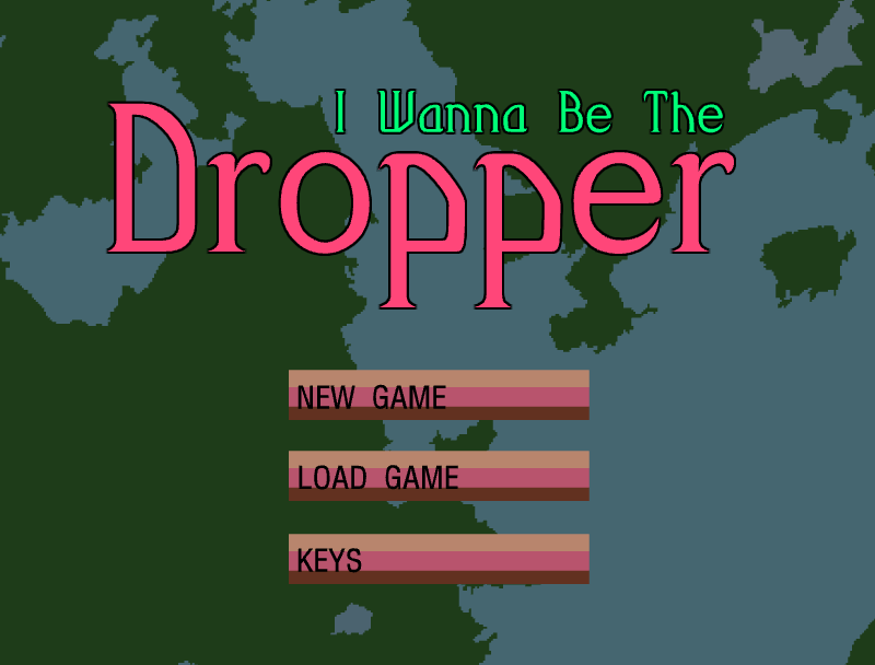 ◈I wanna be the Dropper(아이워너비더 드롭퍼)